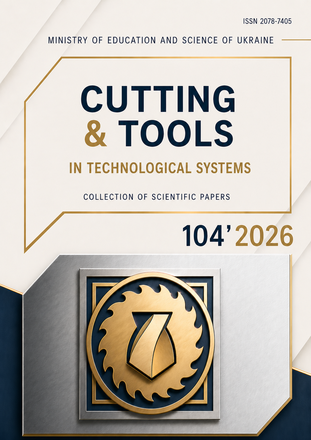 					View No. 104 (2026): Cutting and Tools in Technological Systems
				